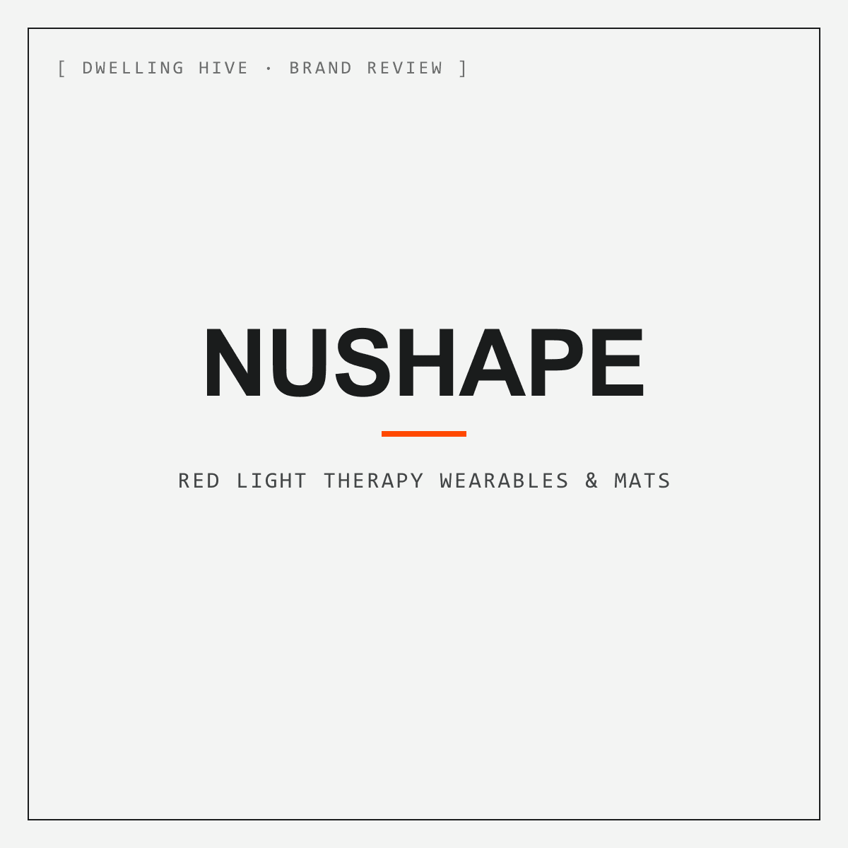 NuShape Review: At-Home Red Light Therapy for Body Contouring, Recovery and Glowing Skin
