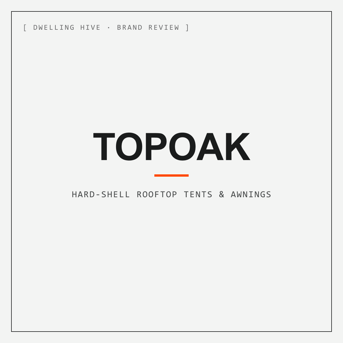 TOPOAK Review: Hard-Shell Rooftop Tents With Premium Features at Mid-Range Prices